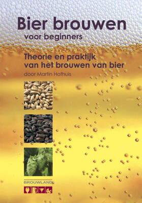 Martin Hofhuis - Varenie piva pre začiatočníkov, NL